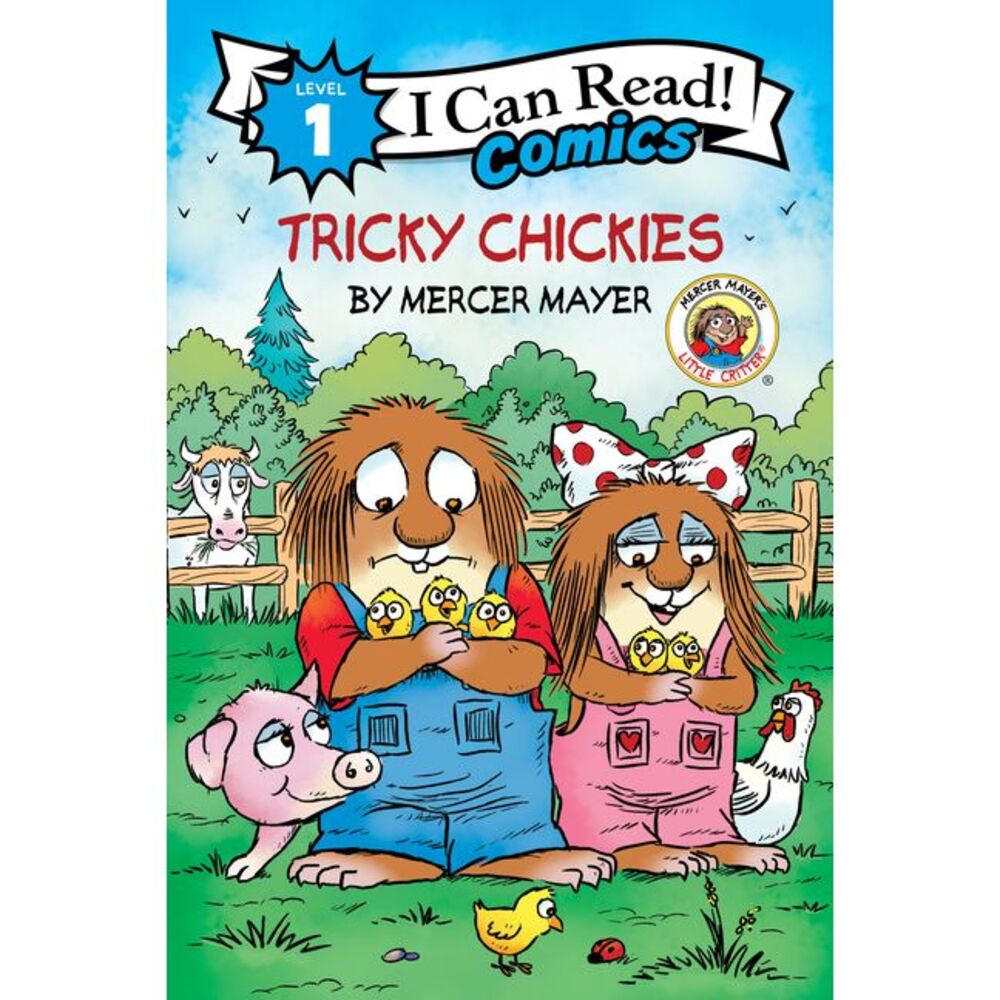 Little Critter: Tricky Chickies -- Mercer Mayer